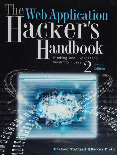 The Web Application Hacker's Handbook Finding and Exploiting Security Flaws