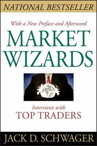 Market Wizards, Updated Interviews with Top Traders