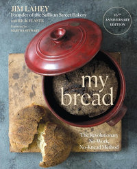 My Bread The Revolutionary No-Work, No-Knead Method