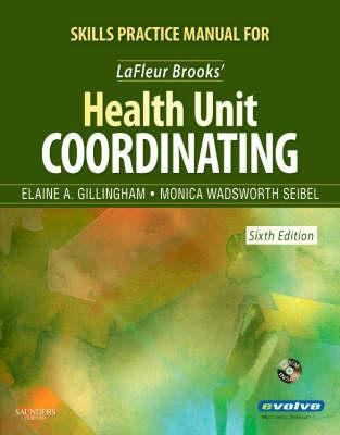 Skills Practice Manual for Lafleur Brooks' Health Unit Coordinating