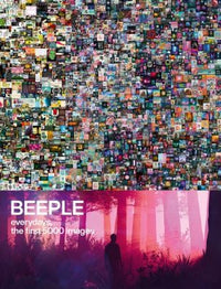BEEPLE Everydays, the First 5,000 Images