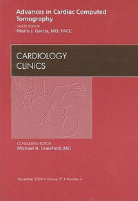 Advances in Cardiac Computed Tomography