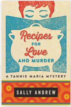 Recipes for Love and Murder