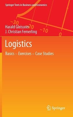 Logistics Basics — Exercises — Case Studies