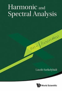 Harmonic and Spectral Analysis