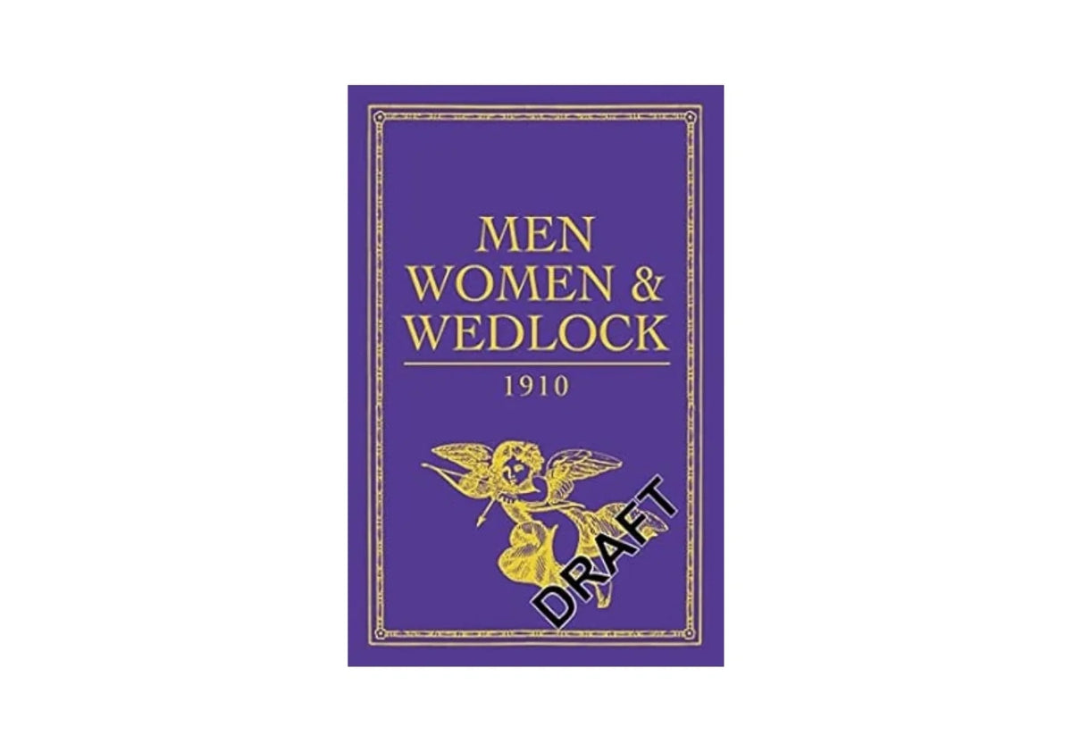 Men, Women and Wedlock