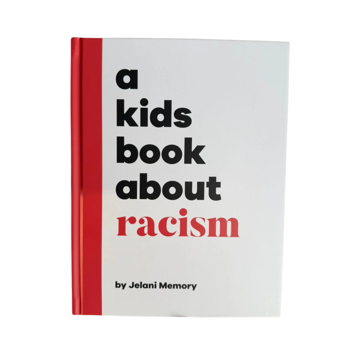 A Kids Book about Racism