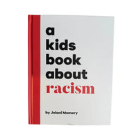 A Kids Book about Racism