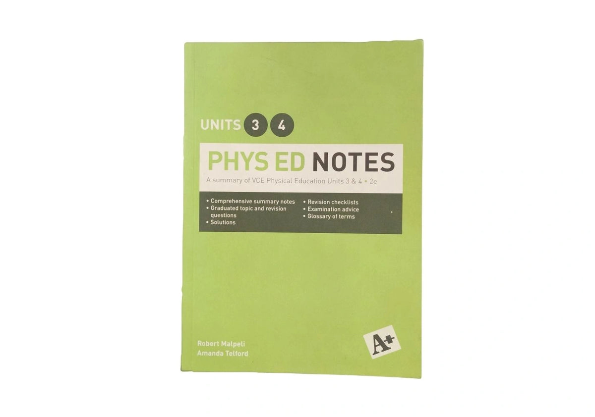 A+ Phys Ed Notes Units 3 & 4 A Summary of VCE Physical Education