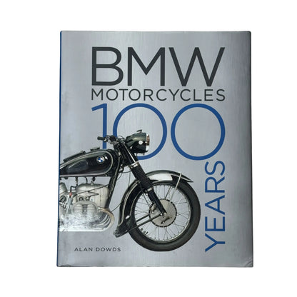 BMW Motorcycles: 100 Years