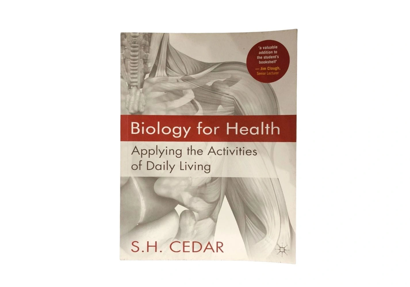 Biology for Health Applying the Activities of Daily Living
