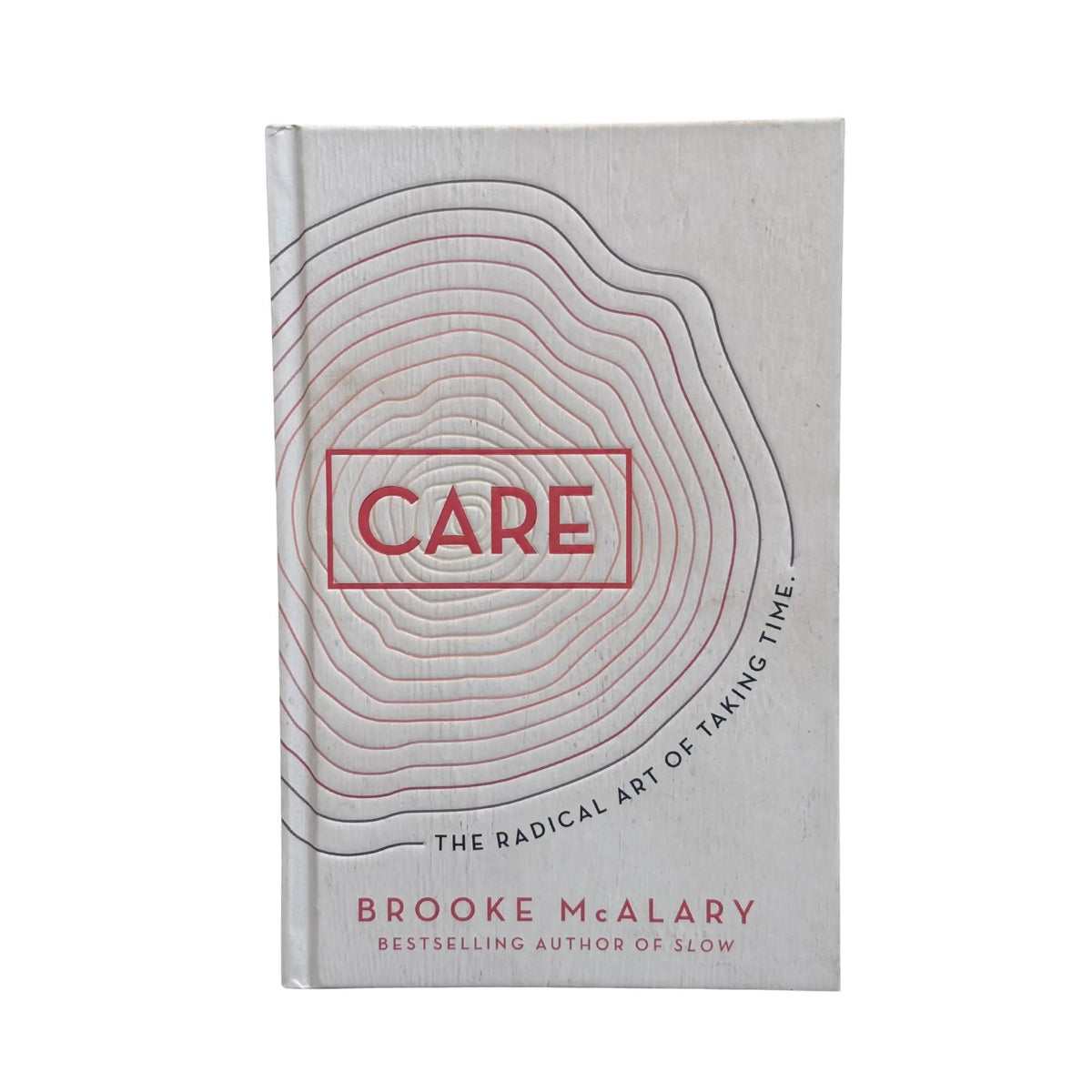 The Radical Art of Taking Time by Brooke McAlary original wellness book cover