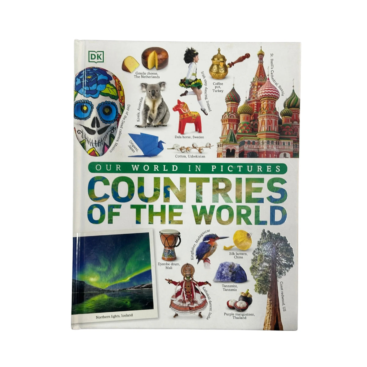 Countries of the World Our World in Pictures
