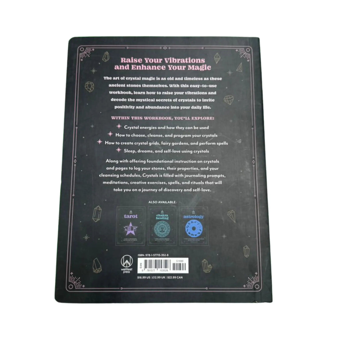 Crystals: An In Focus Workbook A Personal Guide to the Power of Crystals