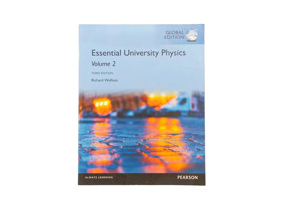 Essential University Physics: Volume 2, Global Edition