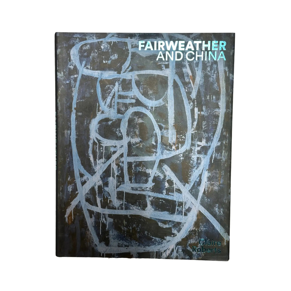 Fairweather and China