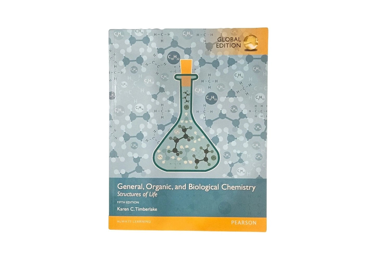 General, Organic, and Biological Chemistry Structures of Life