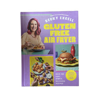 Gluten Free Air Fryer Over 100 Fast, Simple, Delicious Recipes