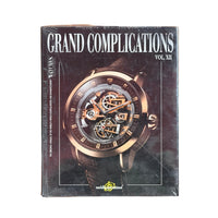Grand Complications Vol. XII: The Original Annual of the World’s Watch Complications and Manufacturers – Hardcover by Tourbillon International