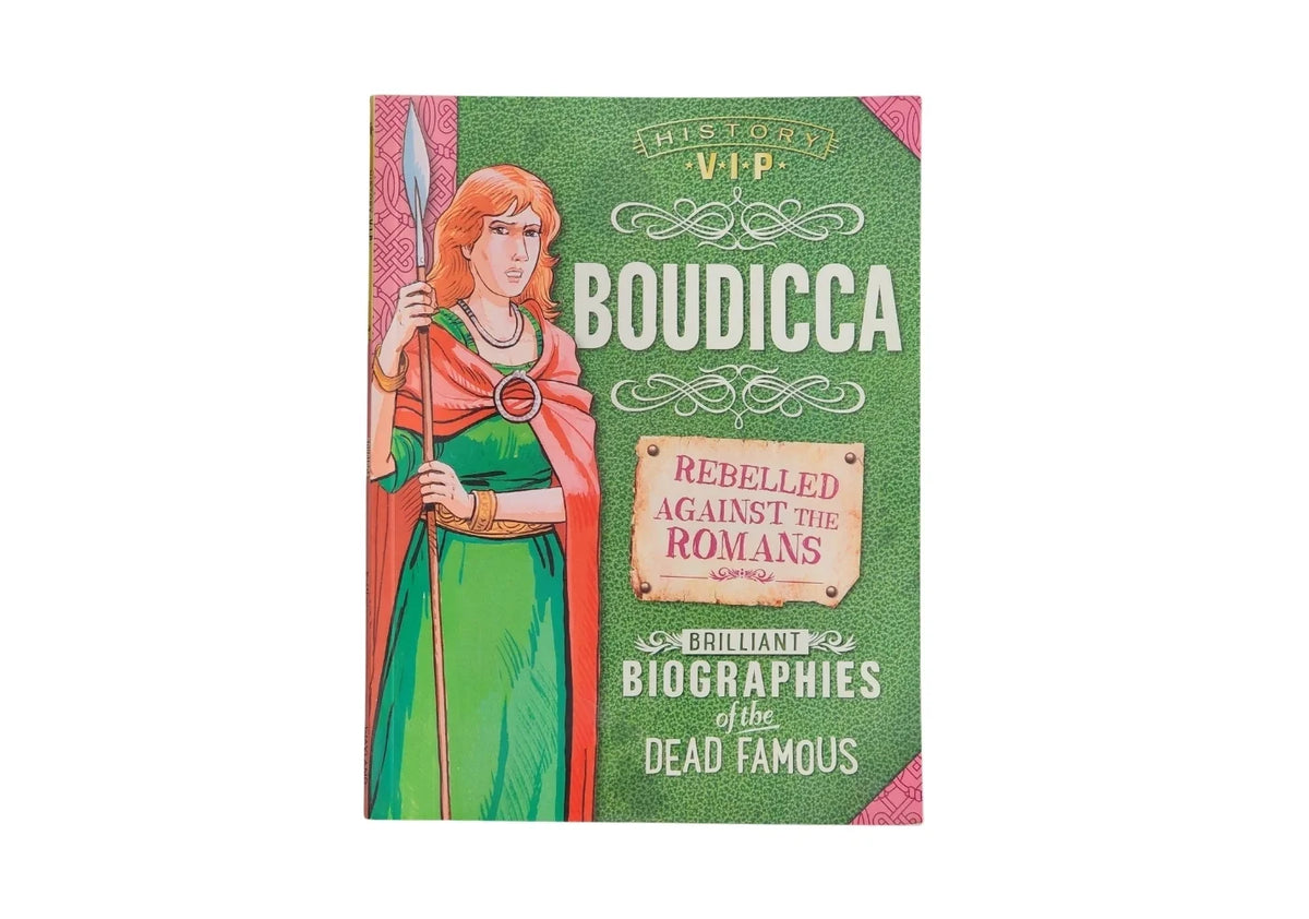 History VIPs: Boudicca