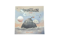 Mountain and Cloud: A story about facing your worries and finding friendship