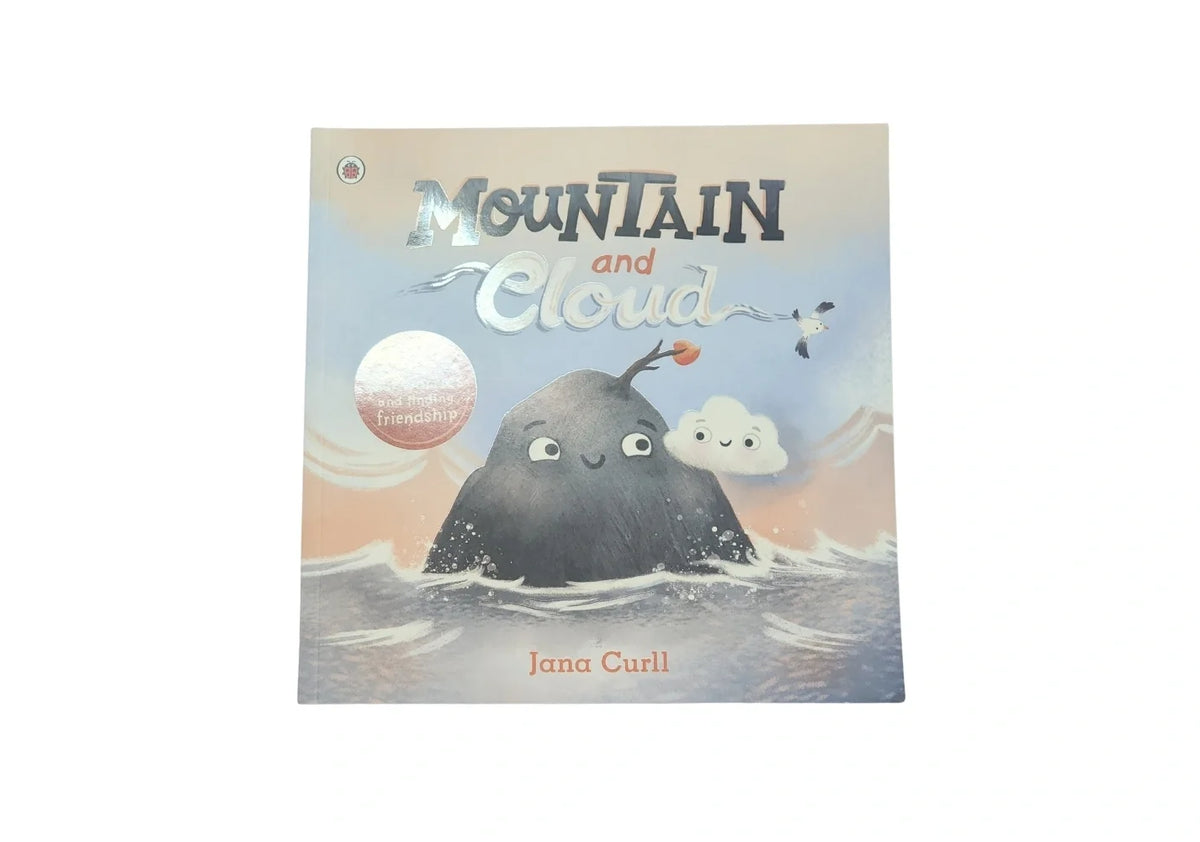 Mountain and Cloud: A story about facing your worries and finding friendship