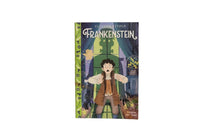 Classics Retold: Frankenstein