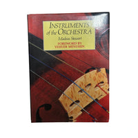 Instruments of the Orchestra by Madeau Stewart Foreword by Yehudi Menuhin