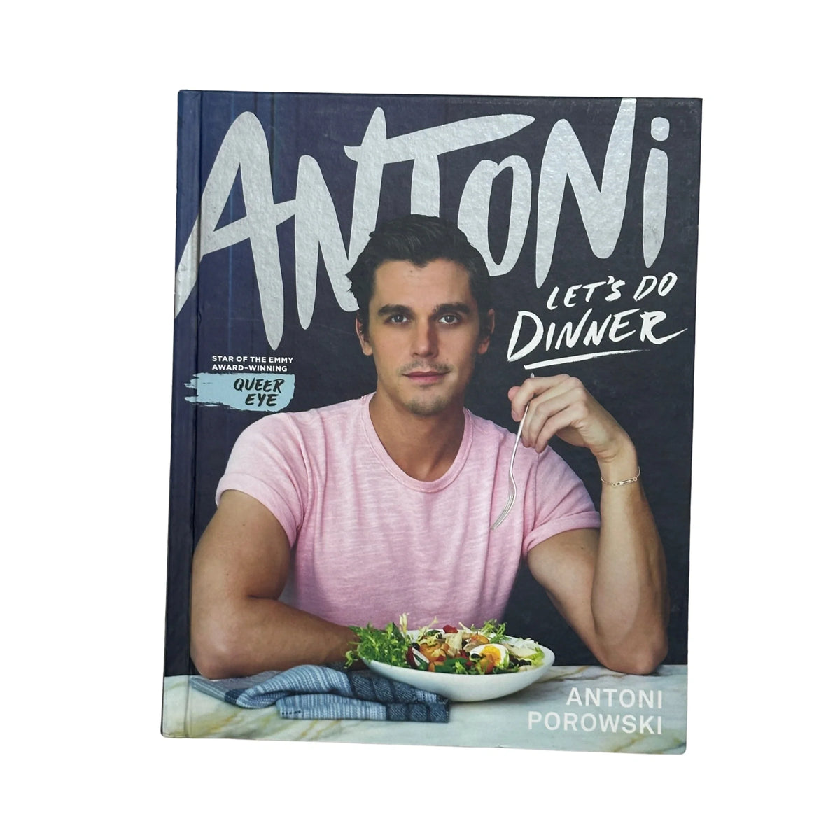 Antoni Let’s Do Dinner by Antoni Porowski Star of Queer Eye