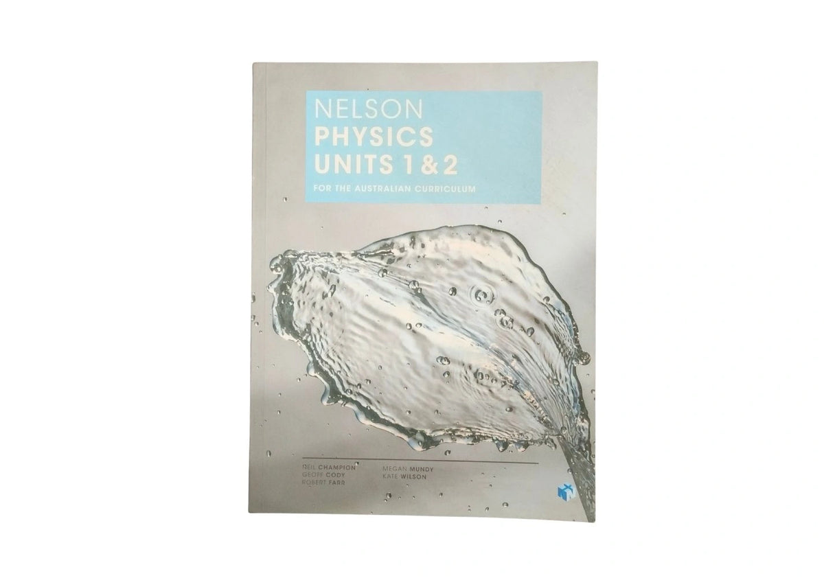 Nelson Physics Units 1 & 2 for the Australian Curriculum