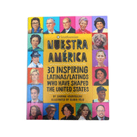 Nuestra AmÃ©rica 30 Inspiring Latinas/Latinos Who Have Shaped the United States