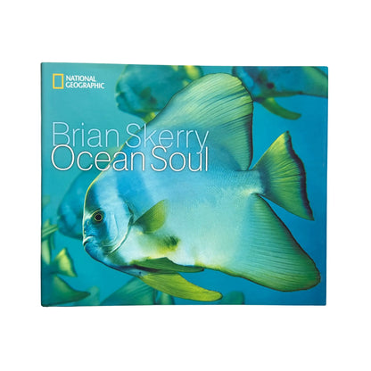 Official front cover of Ocean Soul by Brian Skerry and Gregory Stone, a genuine imported marine photography book.