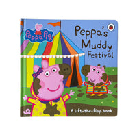 Peppa's Muddy Festival A Lift-The-Flap Book