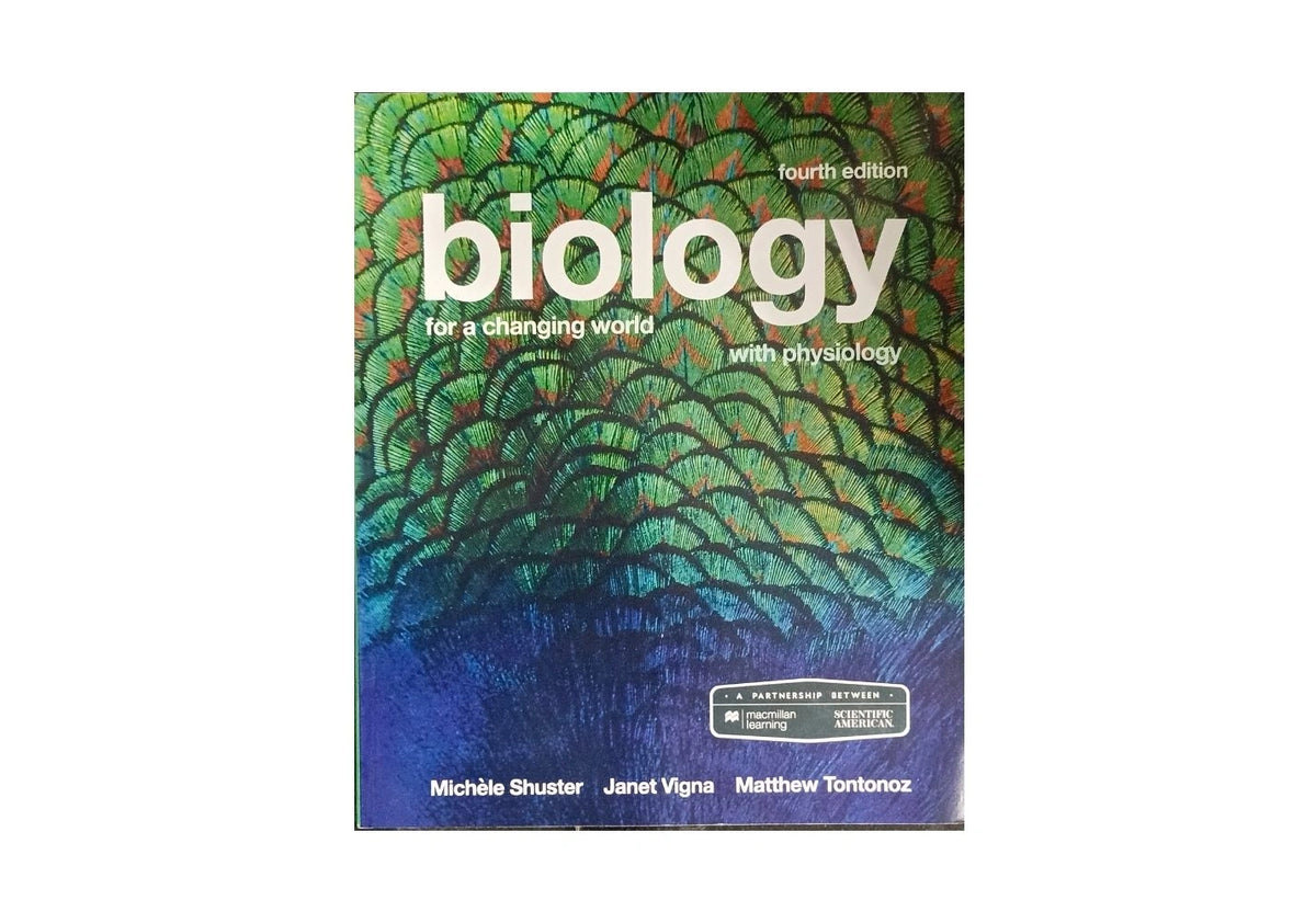 Scientific American Biology for a Changing World with Core Physiology