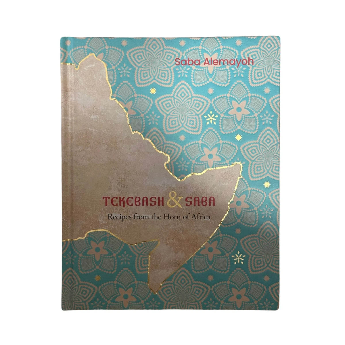 Tekebash and Saba Recipes from the Horn of Africa