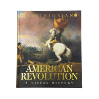 The American Revolution A Visual History (damage)