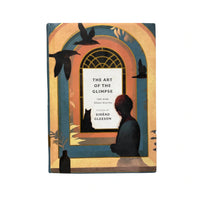 The Art of the Glimpse 100 Irish Short Stories