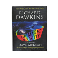 The Magic of Reality How We Know What's Really True