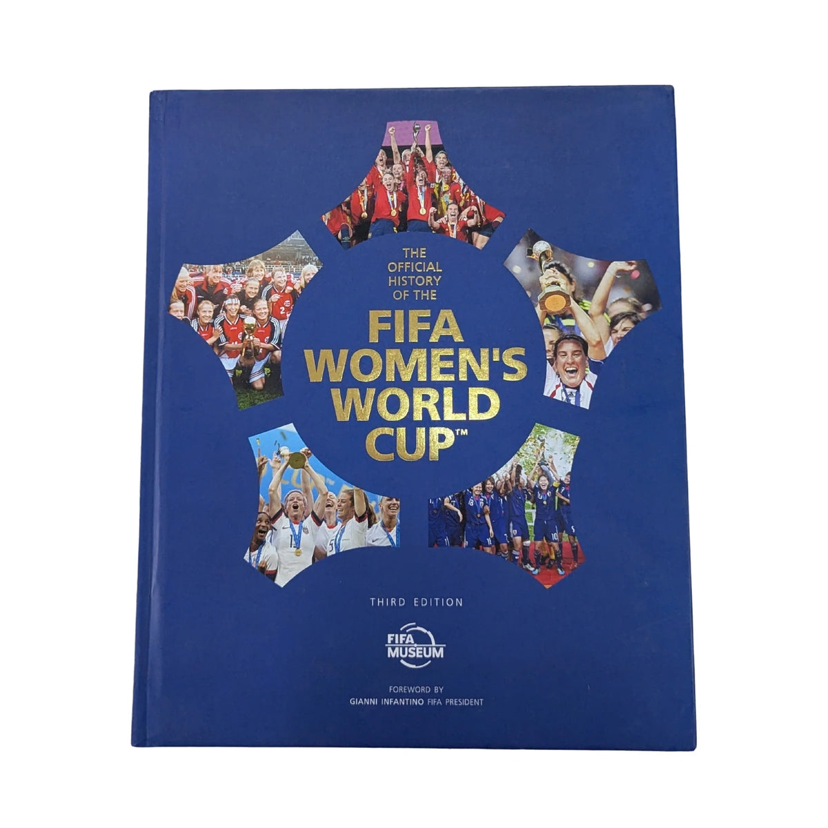 The Official History of the FIFA Women's World Cup