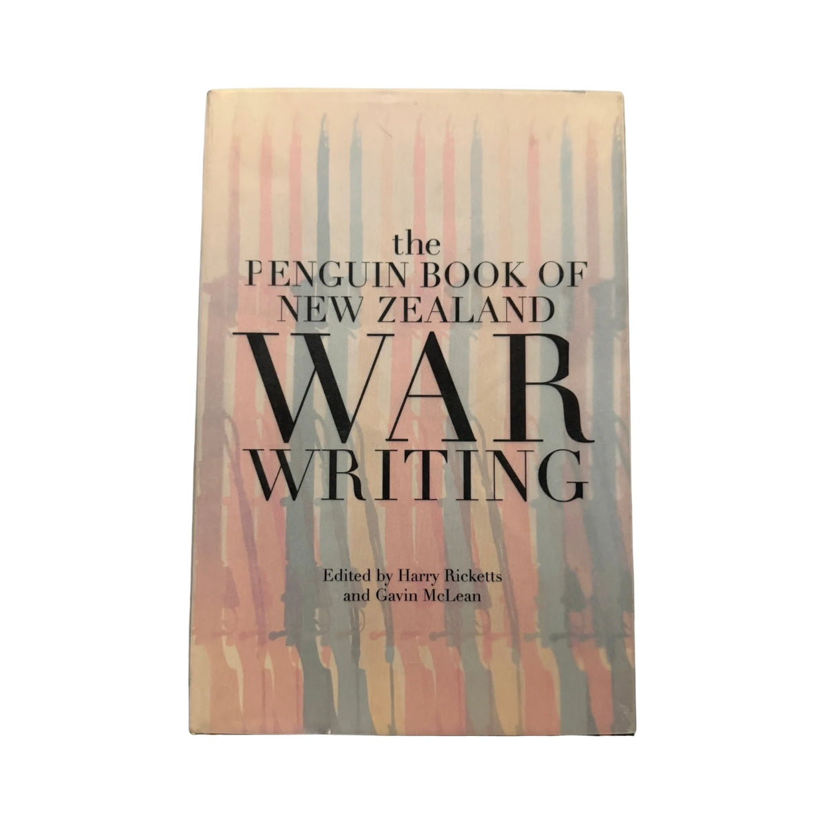 The Penguin Book of New Zealand War Writing