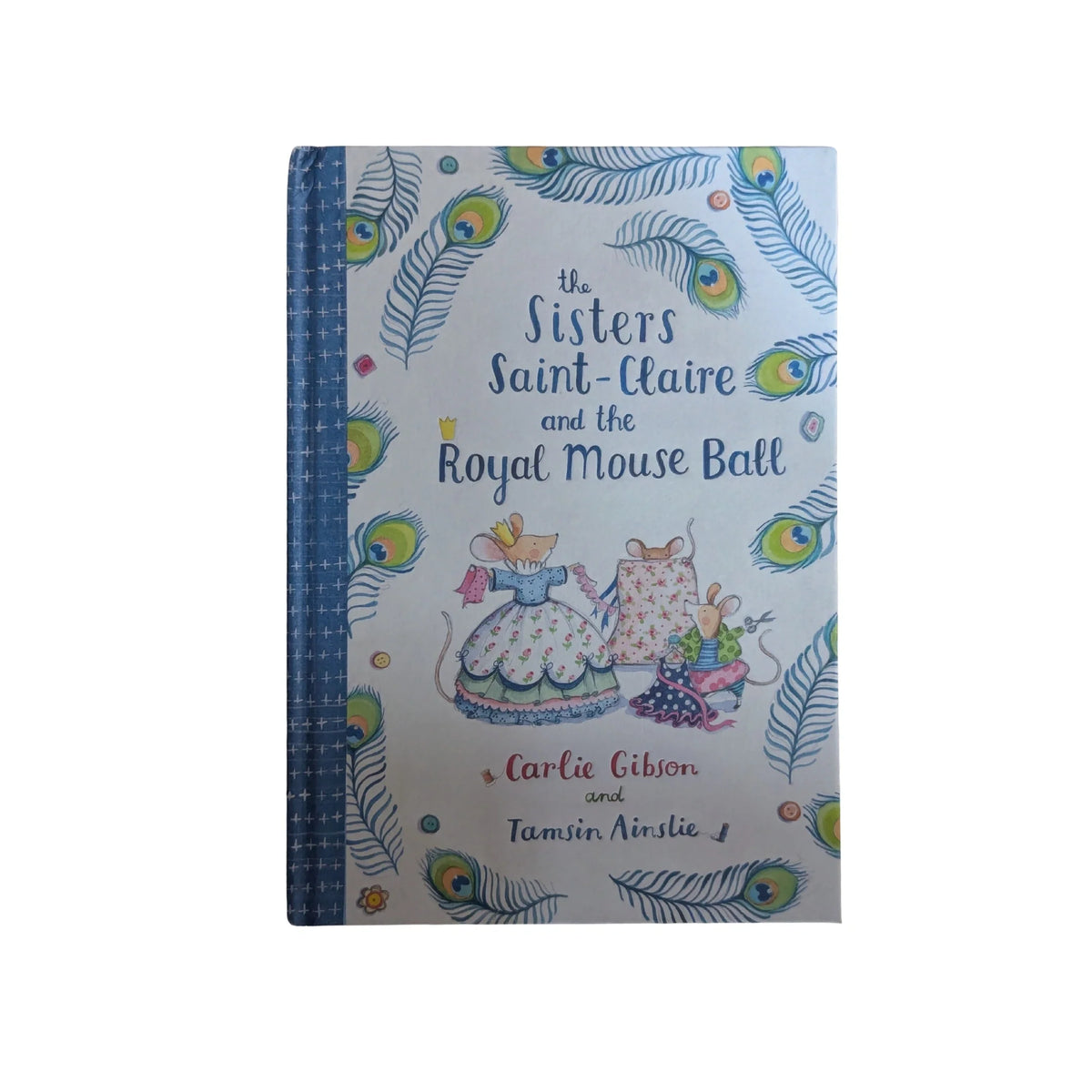 The Sisters Saint-Claire and the Royal Mouse Ball