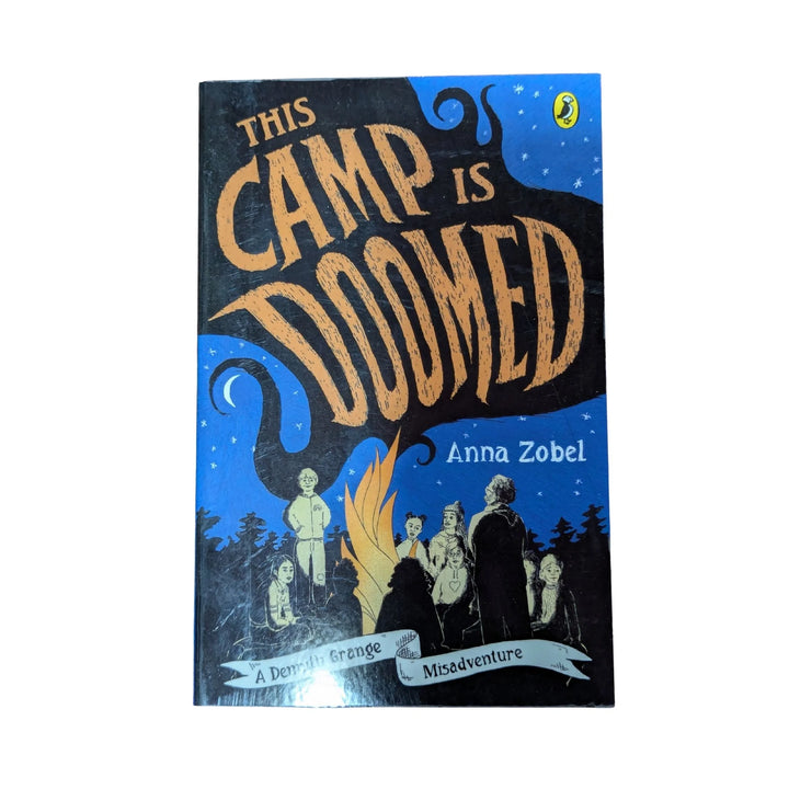 This Camp is Doomed: A Dennith Grange Misadventure