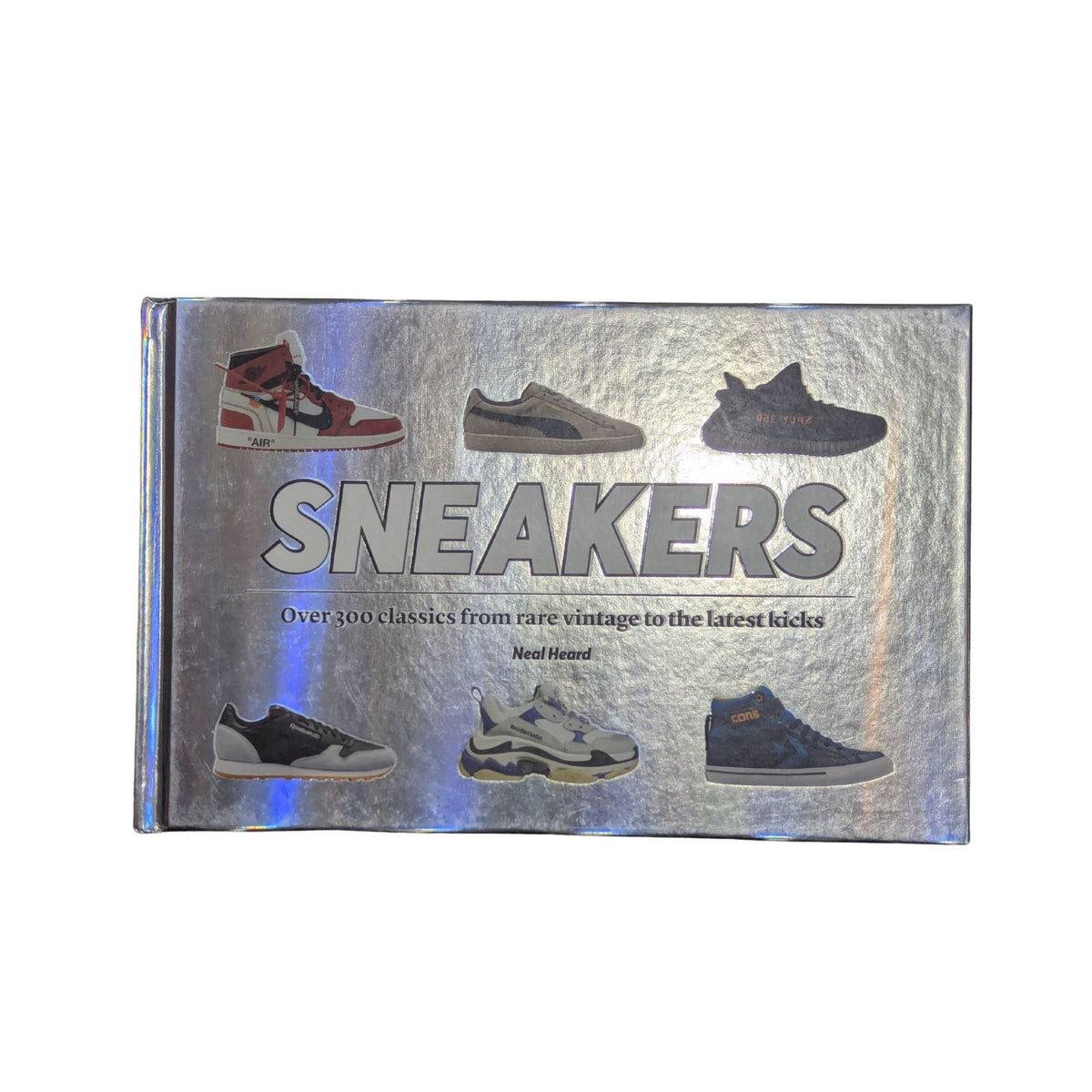 Sneakers: Over 300 classics from rare vintage to the latest kicks