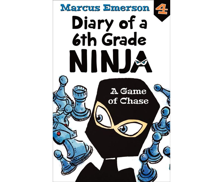 A Game of Chase: Diary of a 6th Grade Ninja Book 4