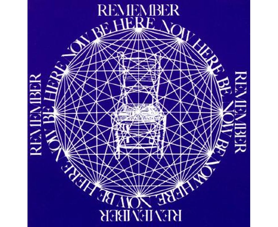 Be Here Now