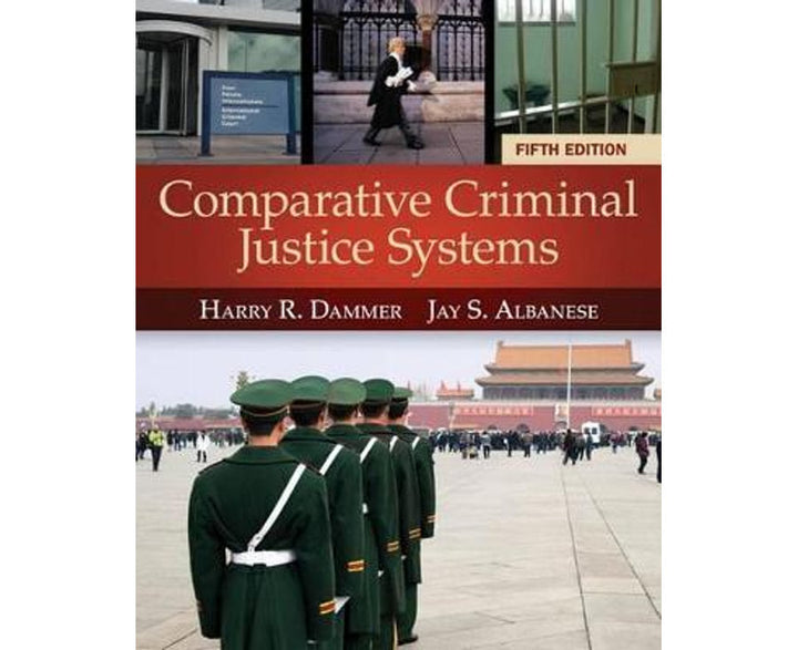 Comparative Criminal Justice Systems