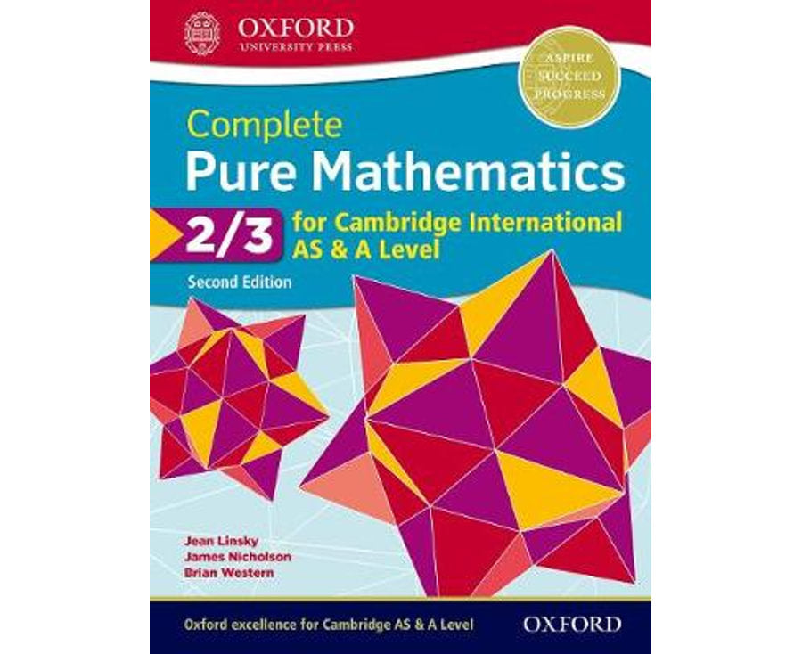 Complete Pure Mathematics 2 & 3 For Cambridge International As & A Level