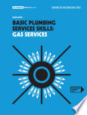 Basic Plumbing Services Skills: Gas Services