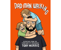 Dad Man Walking