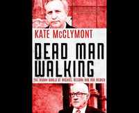 Dead man walking